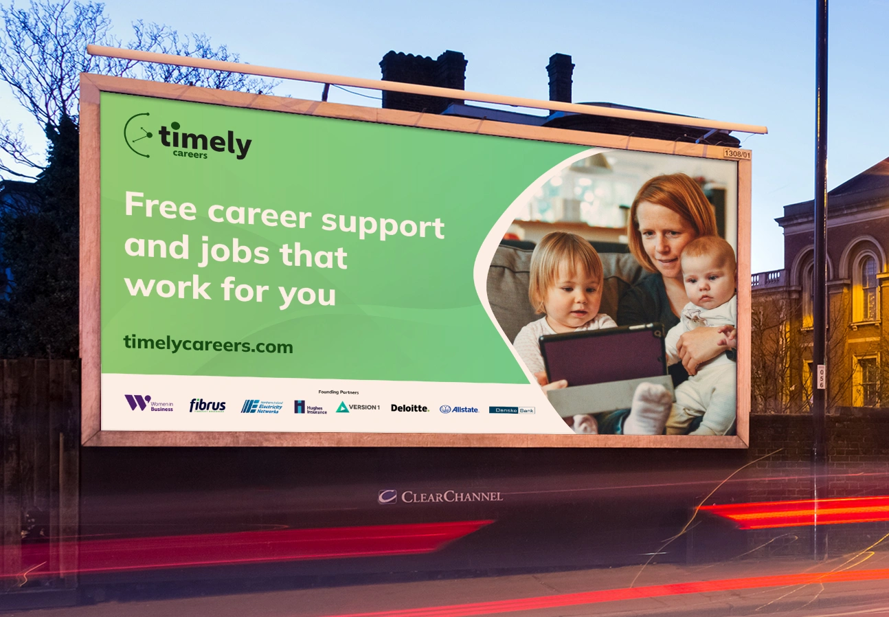 Timely Careers billboard marketing and promotion by Stenson Wolf in Belfast